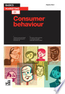 Basics marketing 01 : consumer behaviour /