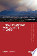 Urban planning for climate change /