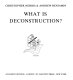 What is deconstruction /