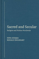 Sacred and secular : religion and politics worldwide /