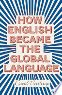 How English became the global language /