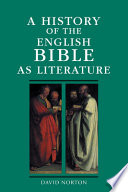 A history of the English Bible as literature /