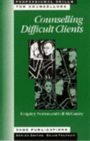 Counselling difficult clients /