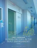 Human factors in the built environment /