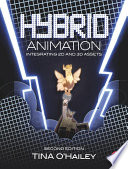 Hybrid animation : integrating 2D and 3D assets /