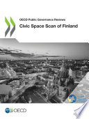 OECD Public Governance Reviews Civic Space Scan of Finland.