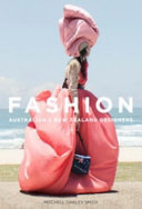 Fashion : Australian & New Zealand designers /