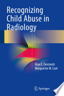 Recognizing child abuse in radiology /