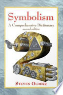 Symbolism : a comprehensive dictionary /
