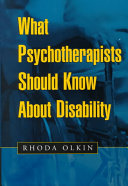 What psychotherapists should know about disability /