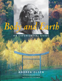 Body and earth : an experiential guide /