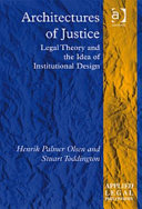 Architectures of justice : legal theory and the idea of institutional design /