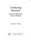 Conducting research : social and behavioral science methods /