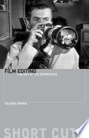 Film editing : the art of the expressive /