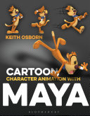 Cartoon character animation with Maya : mastering the art of exaggerated animation /