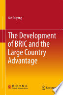 The development of BRIC and the large country advantage /