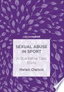 Sexual abuse in sport : a qualitative case study /