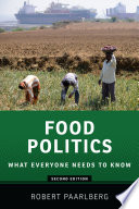 Food politics : what everyone needs to know /