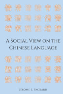 A Social View on the Chinese Language.