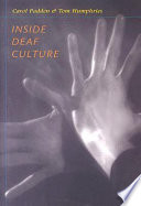 Inside deaf culture /