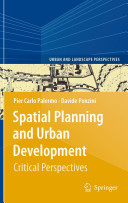 Spatial planning and urban development : critical perspectives /