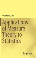 Applications of measure theory to statistics /