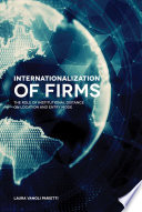 Internationalization of firms : the role of institutional distance on location and entry mode /
