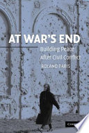 At war's end : building peace after civil conflict /