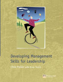Developing management skills for leadership /