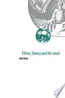Ethics, theory, and the novel /