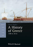 A history of Greece : 1300 to 30 BC /