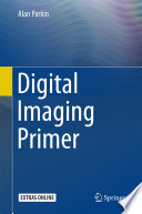 Digital imaging primer /