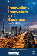 Innovation, innovators and business : Arab world edition /