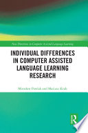 Individual differences in computer assisted language learning research /