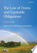The law of trusts and equitable obligations /