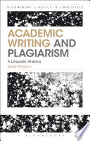 Academic writing and plagiarism : a linguistic analysis.