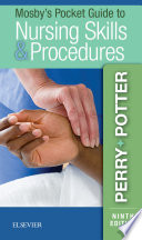 Mosby's pocket guide to nursing skills & procedures /