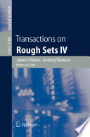 Transactions on rough sets IV /