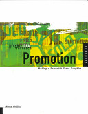 Promotion : making a sale with great graphics /