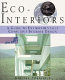 Eco-interiors : a guide to environmentally conscious interior design /