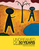 Undreamed of ... 50 years of the Frances Hodgkins Fellowship /