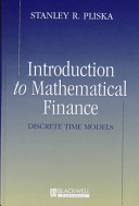 Introduction to mathematical finance : discrete time models /