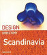 Design directory Scandinavia /