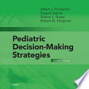 Pediatric decision-making strategies /