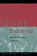 Beyond engineering : how society shapes technology /