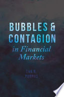 Bubbles and contagion in financial markets /