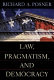 Law, pragmatism, and democracy /