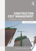 Construction cost management : learning from case studies /