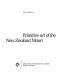 Primitive art of the New Zealand Māori /