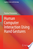 Human computer interaction using hand gestures /